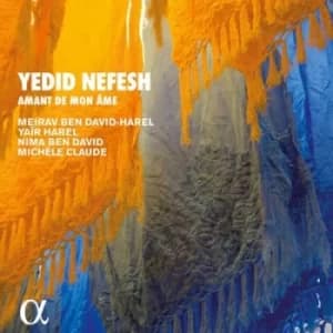 Image of Yedid Nefesh Amant De Mon Ame by Meirav Ben David-Harel CD Album