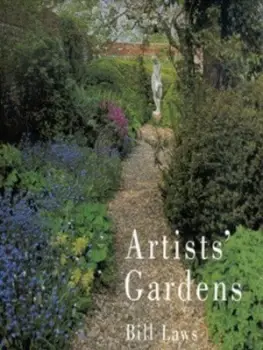 Image of Artists Gardens by Bill Laws Hardback