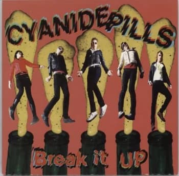 Image of Cyanide Pills Break It Up - Yellow Vinyl 2009 UK 7" vinyl DAMGOOD329