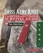 Image of victorinox swiss army knife camping and outdoor survival guide 101 tips tr