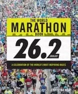 Image of world marathon book a celebration of the worlds most inspiring races