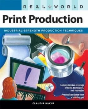 Image of Real World Print Production by Claudia Mccue Paperback