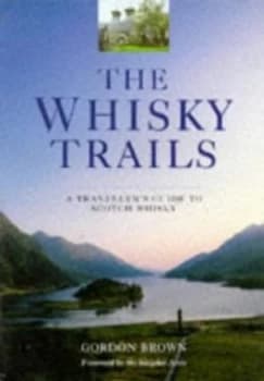 Image of The Whisky Trails by Gordon Brown Paperback