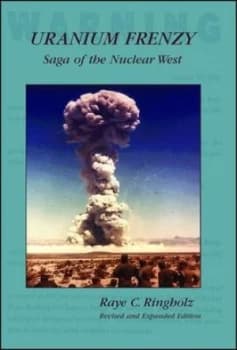 Image of Uranium Frenzy by Raye Ringholz Paperback