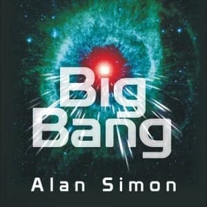 Image of Big Bang by Alan Simon CD Album