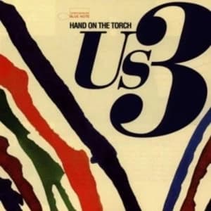 Image of US3 Hand On The Torch CD