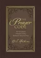Image of prayer code 40 scripture prayers every believer should pray