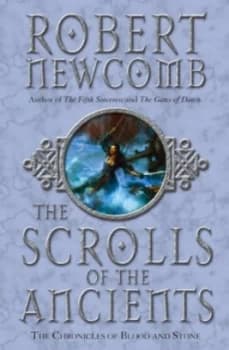 Image of The Scrolls of the Ancients by Robert Newcomb Paperback
