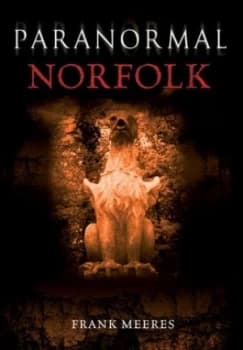Image of Paranormal Norfolk by Frank Meeres Paperback