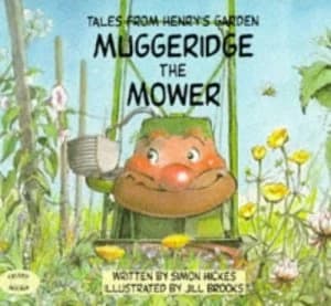 Image of Muggeridge the Mower by Simon Hicks and Jill Brooks Paperback