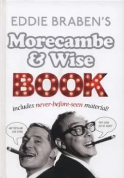 Image of Eddie Brabens Morecambe and Wise Book by Eric Morecambe Hardback