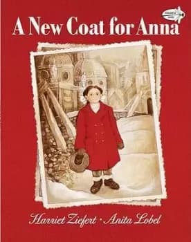 Image of A New Coat for Anna by Harriet Ziefert