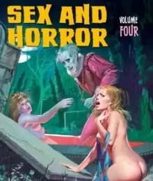 Image of Sex And Horror: Volume Four