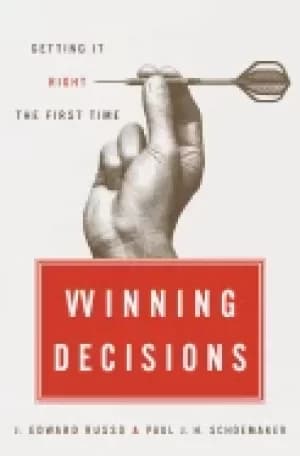 Image of winning decisions getting it right the first time