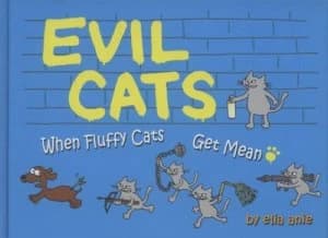 Image of Evil Cats by Elia Anie Hardback