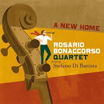 Image of Rosario Bonaccorso Quartet - A New Home Vinyl