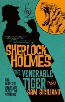 Image of The Further Adventures of Sherlock Holmes - The Venerable Tiger