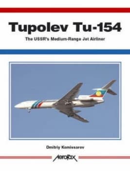 Image of Tupolev Tu-154 by Dmitrii Komissarov Paperback