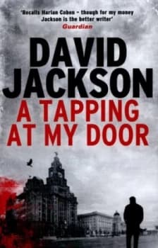 Image of A Tapping at My Door by David Jackson Hardback