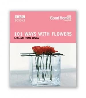 Image of 101 Ways with Flowers by Good Homes Magazine Paperback
