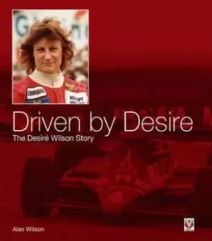 Image of Driven by desire by Alan Wilson