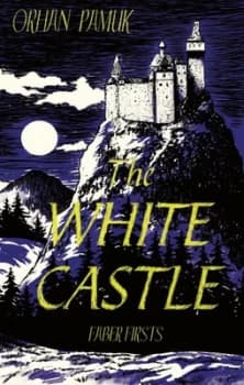 Image of The White Castle by Orhan Pamuk Book