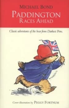 Image of Paddington Races Ahead by Michael Bond Hardback
