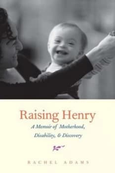 Image of Raising Henry by Rachel Adams Paperback