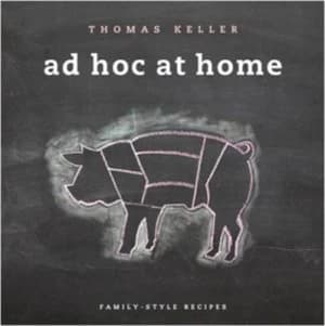 Image of Ad Hoc at Home by Thomas Keller Hardback