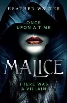 Image of Malice by Heather Walter