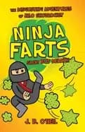 Image of ninja farts the disgusting adventures of milo snotrocket