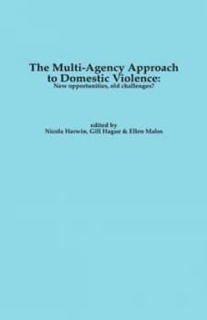 Image of The Multi-Agency Approach to Domestic Violence by Nicola Harwin and Gill Hague and Ellen Malos Paperback