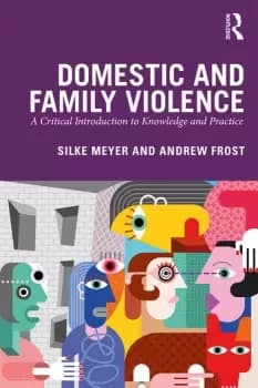 Image of Domestic and Family ViolenceA Critical Introduction to Knowledge and Practice