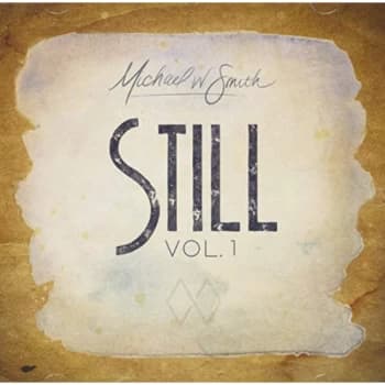Image of Michael W Smith - Still CD