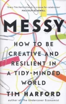 Image of Messy by Tim Harford Hardback
