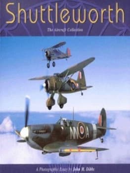 Image of Shuttleworth by Martin W Bowman and John M Dibbs Paperback