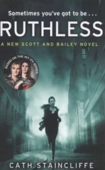 Image of Ruthless by Cath Staincliffe Paperback