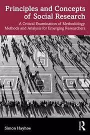 Image of Principles and Concepts of Social Research A Critical Examination of Methodology Methods and Analysis for Emerging Researchers