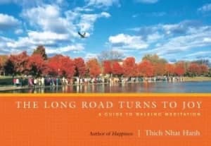 Image of The long road turns to joy by Nhat Hanh