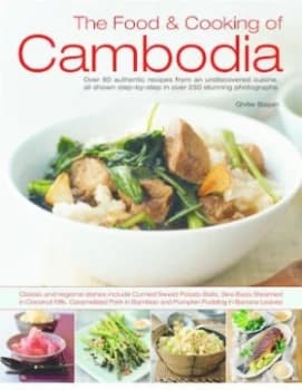 Image of The Food and Cooking of Cambodia by Ghillie Basan Book