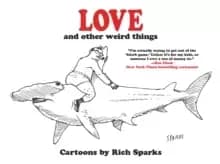 Image of Love and Other Weird Things