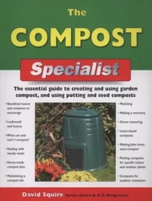 Image of The compost specialist by David Squire