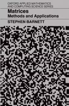 Image of Matrices: Methods and Applications by Stephen Barnett