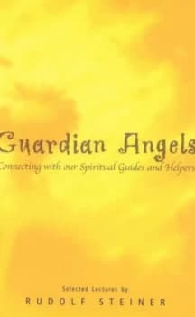 Image of Guardian Angels by Rudolf Steiner and Margaret Jonas Book