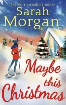 Image of Maybe This Christmas by Sarah Morgan Paperback
