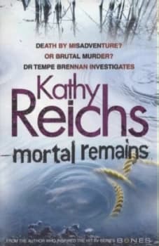 Image of Mortal Remains by Kathy Reichs Book