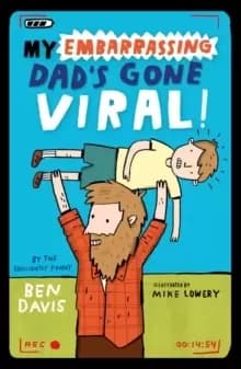 Image of My Embarrassing Dad's Gone Viral!