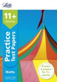 Image of 11+ maths practice test papers by Letts 11+
