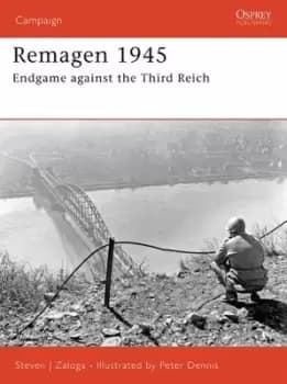 Image of Remagen 1945 by Steven Zaloga