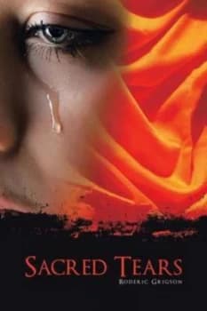 Image of Sacred Tears by Roderic Grigson Paperback